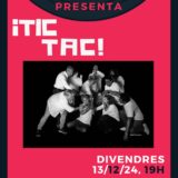 La companyia Pensativos en Equilibrio presenta el seu espectacle Tic Tac